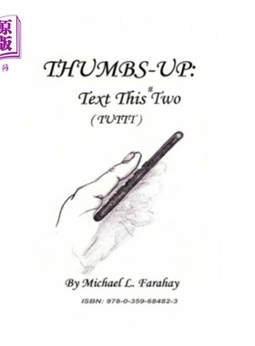 海外直订Thumbs Up: Text This #Two... 点赞:给这# 2发短信…