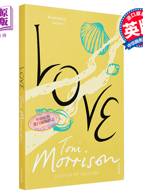 现货 托妮莫里森 爱 诺贝尔文学奖获奖 英文原版 Love Toni Morrison【中商原版】