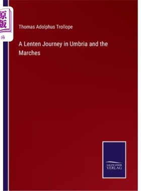 海外直订A Lenten Journey in Umbria and the Marches 《翁布里亚和边疆的四旬斋之旅