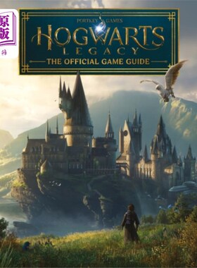 海外直订Hogwarts Legacy: The Official Game Guide 霍格沃茨遗产:官方游戏指南