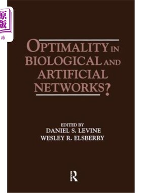 海外直订Optimality in Biological and Artificial Networks? 生物和人工中的最优性？
