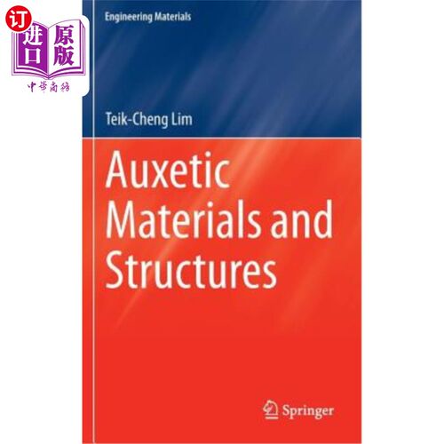 海外直订Auxetic Materials and Structures 辅助材料和结构