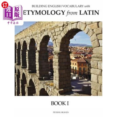 海外直订Building English Vocabulary with Etymology from Latin Book I 用拉丁语词源建立英语词汇