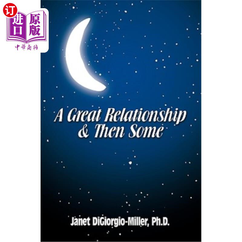 海外直订A Great Relationship & Then Some 很好的关系，然后是一些