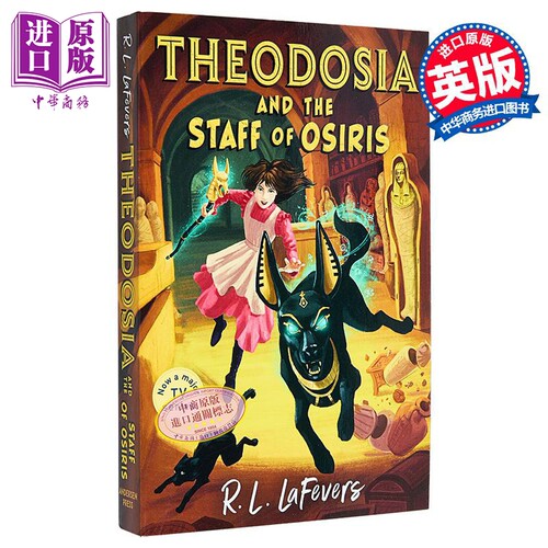 木乃伊战士1 青少年冒险文学 Theodosia and the Staff of Osiris 英文原版 Robin LaFevers【中商原版】