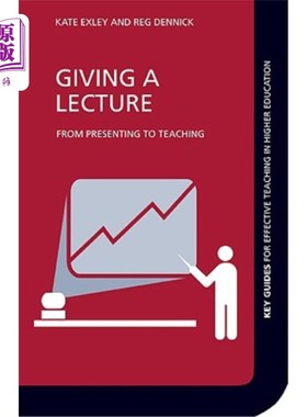 海外直订Giving a Lecture: From Presenting to Teaching 讲课：从演讲到教学