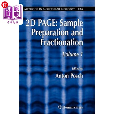 海外直订2D Page: Sample Preparation and Fractionation: Volume 1 2D页：样品制备和分馏：第1卷