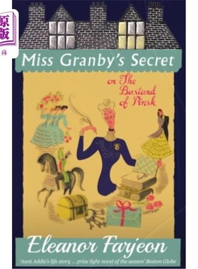 海外直订Miss Granby's Secret: or The Bastard of Pinsk 格兰比小姐的秘密，或者平斯克的私生子