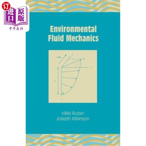 海外直订Environmental Fluid Mechanics 环境流体力学