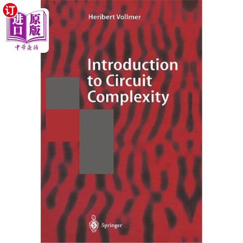 海外直订Introduction to Circuit Complexity: A Uniform Approach 电路复杂性导论：统一方法
