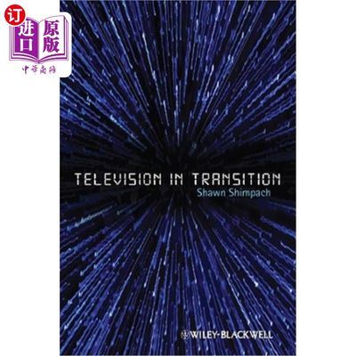 海外直订Television in Transition: The Life and Afterlife of the Narrative Action Hero 转型中的电视:叙事动作英雄的生