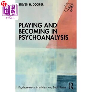 and 精神分析中 Becoming Psychoanalysis 玩耍与成长 海外直订Playing