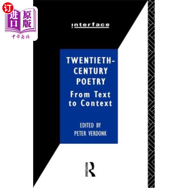 海外直订Twentieth-Century Poetry: From Text to Context 二十世纪诗歌:从文本到语境