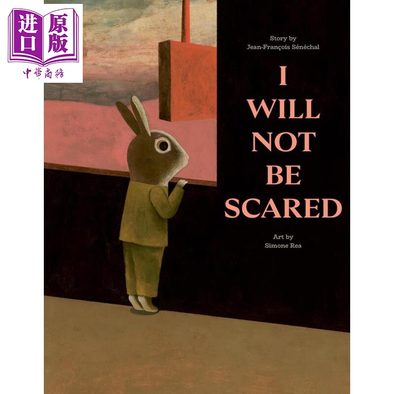 预售 我不会害怕 I Will Not Be Scared 英文原版 儿童绘本故事书 亲子共读读物 进口童书 精装 6岁以上【中商原版】
