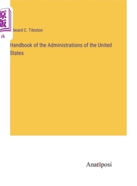 海外直订Handbook of the Administrations of the United States 美国政府手册
