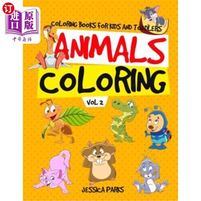 海外直订Coloring Books for Kids and Toddlers: Animals Coloring: Children Activity Books  为儿童和幼儿涂色书籍：动物