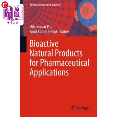 海外直订Bioactive Natural Products for Pharmaceutical Ap... 生物活性天然药物应用