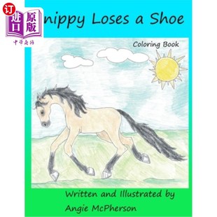 海外直订Snippy Loses a Shoe: Coloring Book 斯奈皮丢了一只鞋：涂色书