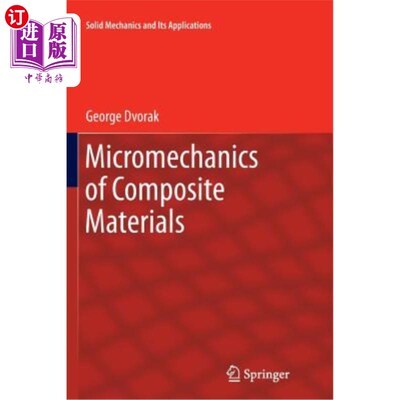 海外直订Micromechanics of Composite Materials 复合材料的细观力学