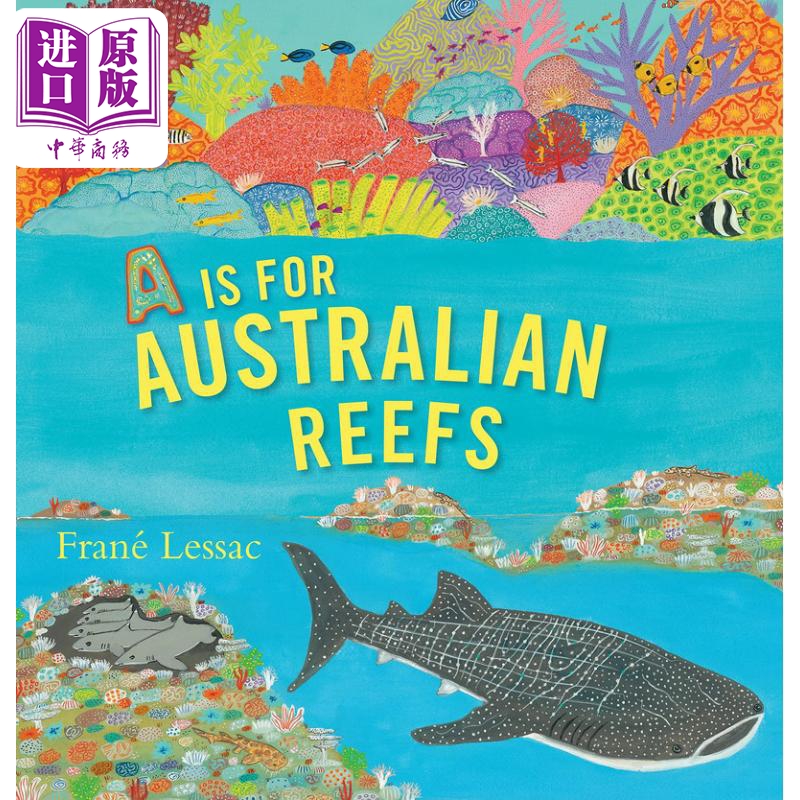 现货 A Is for Australian Reefs 澳大利亚珊瑚礁 英文原版 进口图书 儿童绘本 故事图画书 精品绘本 精装儿童读物【中商原版】