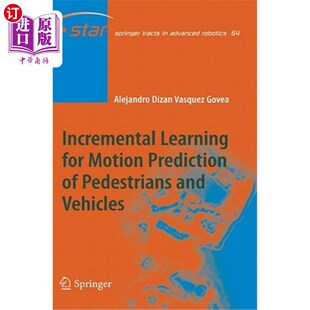 Learning Motion 用于行人和车辆运动预测 增量学习 and 海外直订Incremental Pedestrians Prediction for Vehicles