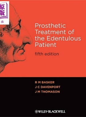 缺齿患者的修复治疗 第5版 Prosthetic Treatment of the Edentulous Patient 英文原版 RM Basker  JC Davenport【中商原版?