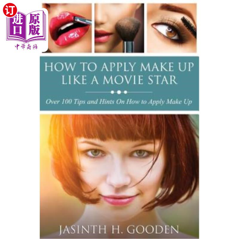 海外直订医药图书How to Apply Make Up Like in the Movies 如何像电影里那样化妆