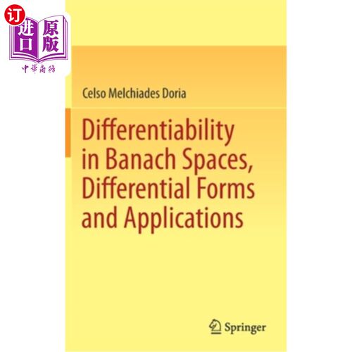 海外直订Differentiability in Banach Spaces, Differential Forms and Applications 巴拿赫空间的可微性，微分形式及其应