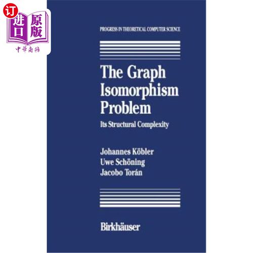 海外直订The Graph Isomorphism Problem: Its Structural Complexity 图同构问题的结构复杂性