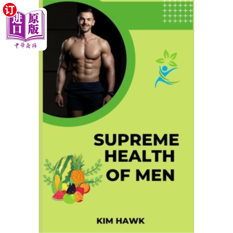 海外直订医药图书Supreme Health of Men: Proceeding a Healthy life. 人类的健康:健康生活。