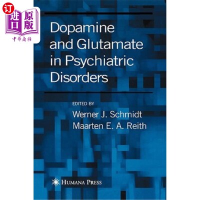 海外直订Dopamine and Glutamate in Psychiatric Disorders 精神疾病中的多巴胺和谷氨酸