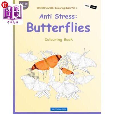 海外直订BROCKHAUSEN Colouring Book Vol. 7 - Anti Stress: Butterflies: Colouring Book 布罗克豪森彩绘书第7卷-抗压力：