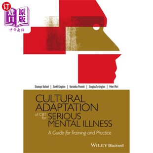 CBT for 认知行为治疗严重精神疾病 Adaptation 文化适应 Il... Mental 海外直订医药图书Cultural Serious