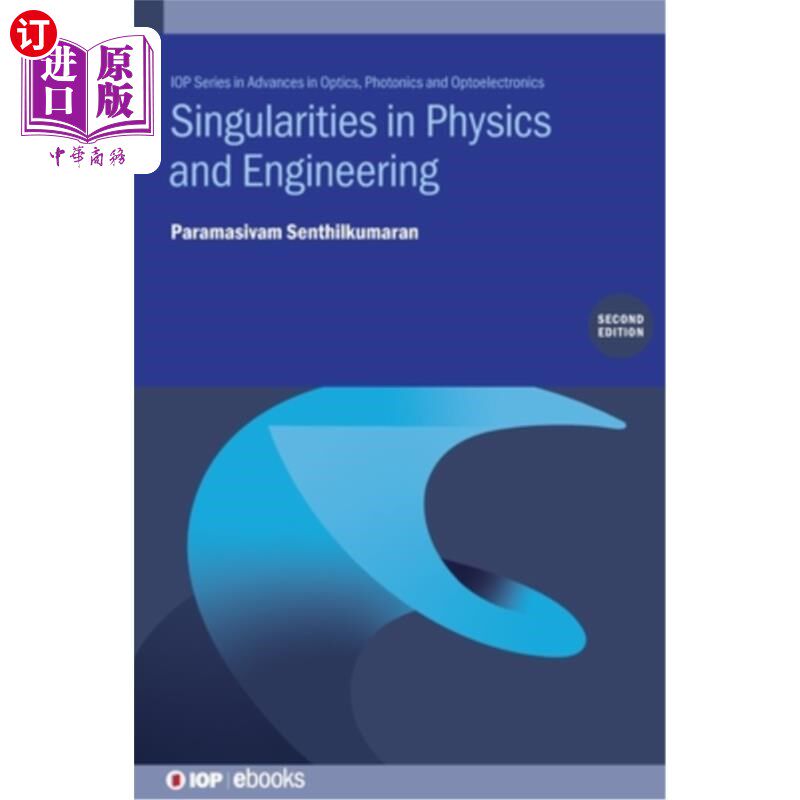 海外直订Singularities in Physics and Engineering (Second Edition) 物理与工程奇点（第二版）