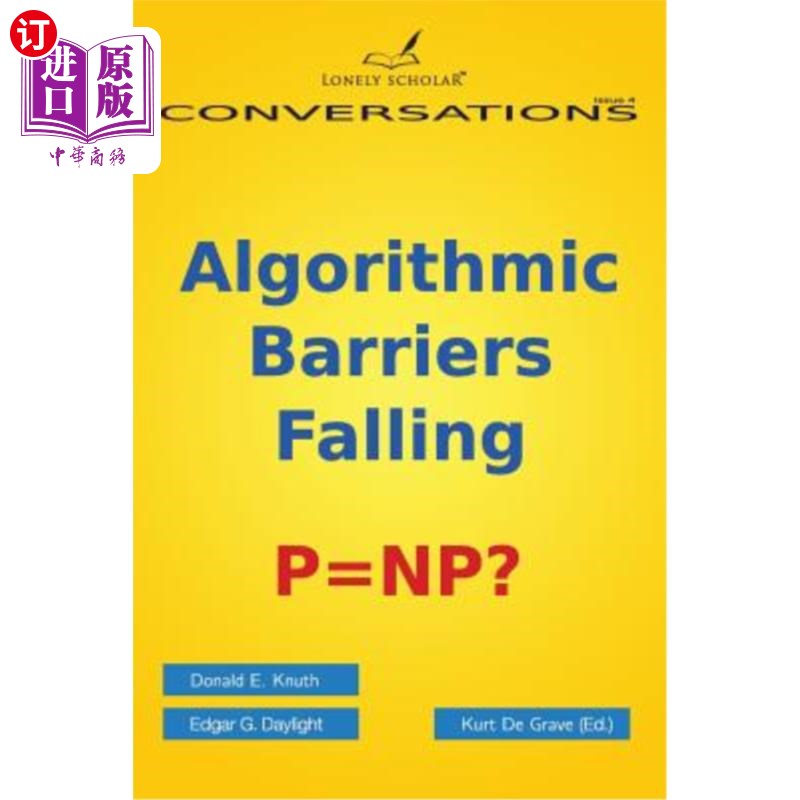 海外直订Algorithmic Barriers Falling: P=np? 算法障碍下降：P=np？