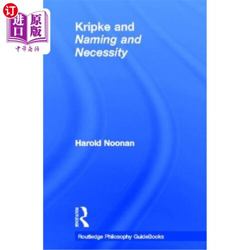 海外直订Kripke and Naming and Necessity 克里普克，命名和必要性