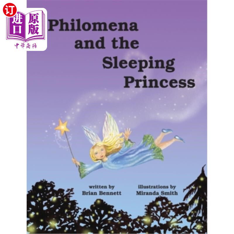 海外直订Philomena and the Sleeping Princess 菲洛梅娜和沉睡的公主