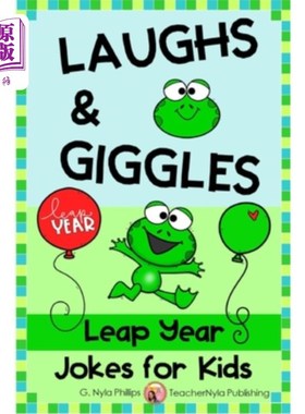 海外直订Leap Year Jokes for Kids: A Leap Day Joke Book 孩子们的闰年笑话:一本闰日笑话书