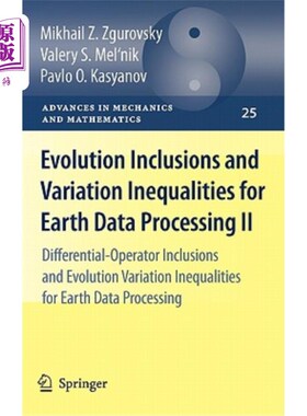 海外直订Evolution Inclusions and Variation Inequalities for Earth Data Processing II: Di 地球数据处理中的演化包含和