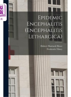 海外直订医药图书Epidemic Encephalitis (Encephalitis Lethargica) 流行性脑炎(嗜睡性脑炎)