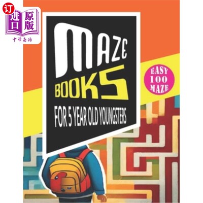 海外直订Maze Books For 5 Year Old Youngsters: Interactive Btain-Teasing Adventure for 5- 5岁儿童迷宫书：5岁儿童互动