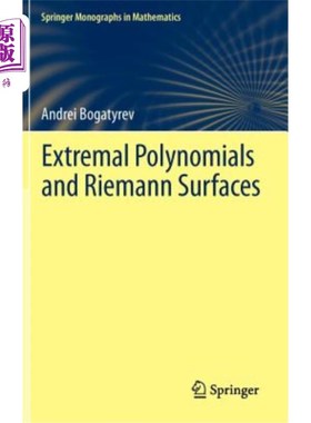 海外直订Extremal Polynomials and Riemann Surfaces 极值多项式与黎曼曲面