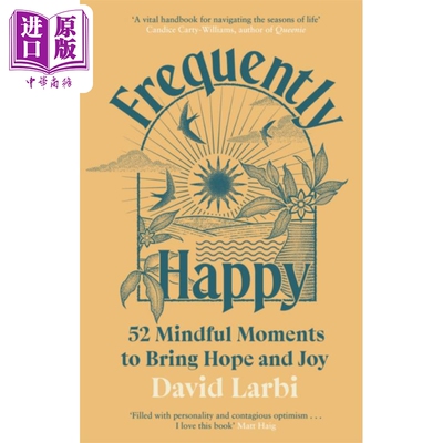 经常快乐 52 个带来希望和欢乐的时刻 Frequently Happy 英文原版 David Larbi 自我提升【中商原版】
