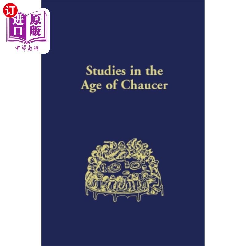 海外直订Studies in the Age of Chaucer 乔叟时代的研究