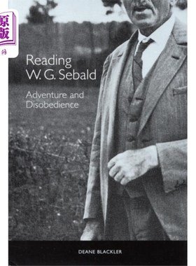 海外直订Reading W. G. Sebald 阅读西巴尔德-冒险与不服从