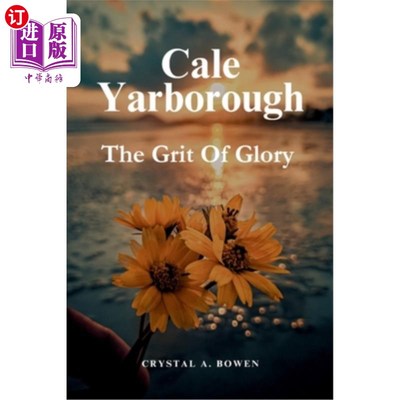 海外直订Cale Yarborough: The Grit Of Glory 卡尔·亚伯勒：《荣耀的勇气》
