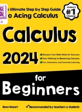 海外直订Calculus for Beginners: The Ultimate Step by Step Guide to Acing Calculus 微积分初学者：最终一步一步的指南