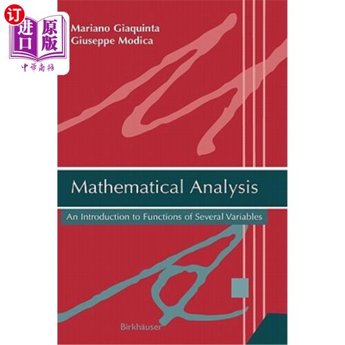 海外直订Mathematical Analysis: An Introduction to Functions of Several Variables 数学分析：多变量函数简介