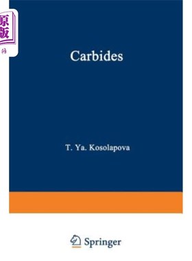 海外直订Carbides: Properties, Production, and Applications 碳化物：特性、生产和应用