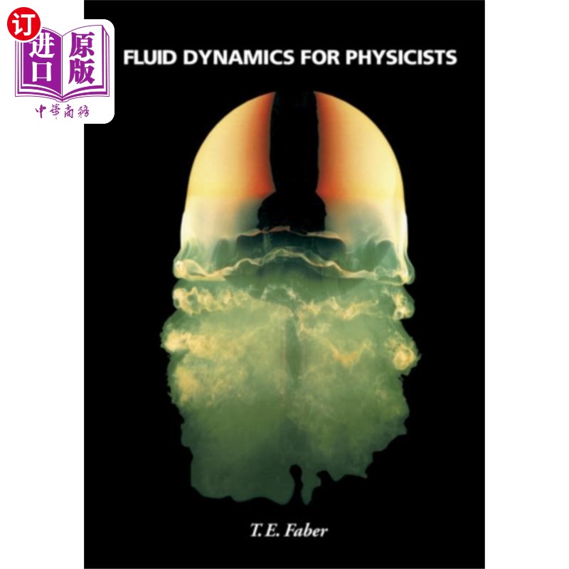 海外直订Fluid Dynamics for Physicists 物理学家流体动力学